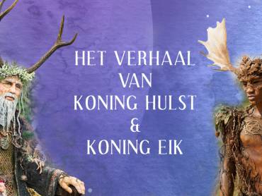 Het verhaal van Koning Hulst en Koning Eik