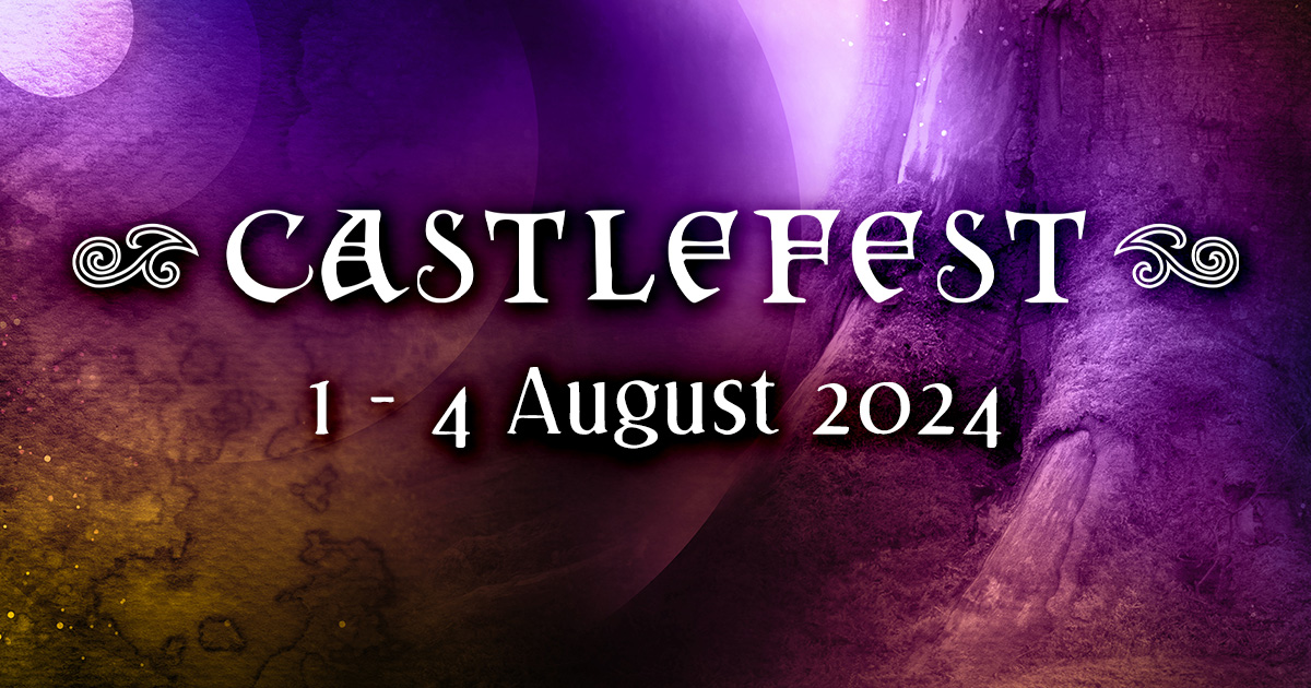 Castlefest Where fantasy your reality